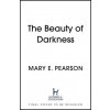 Beauty of Darkness