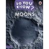 Do You Know? Level 3 - Moons - Ladybird, Ladybird