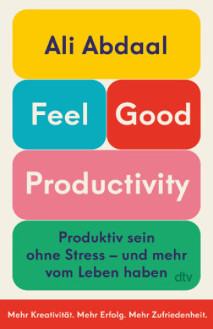 Feel-Good Productivity