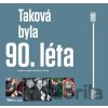 Taková byla 90. léta - Empresa Media