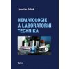 Hematologie a laboratorní technika