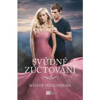 Svůdné zúčtování - Wendy Higgins