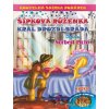Kouzelná sbírka pohádek Šípková Růženka, Král Drozdí brada - Pygmalino
