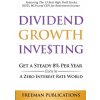 Dividend Growth Investing (Freeman Publications)(Brožovaná)