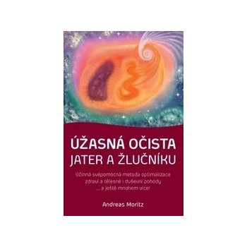 Úžasná očista jater a žlučníku