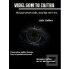 Videl som to zajtra (Julia Sellers)