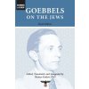 Goebbels on the Jews