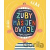 Zuby máš jen dvoje - Magda Garguláková