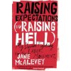 Raising Expectations (and Raising Hell) (Jane McAlevey & Bob Ostertag)(Brožovaná)
