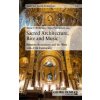 Sacred Architecture, Rite and Music