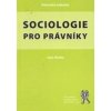 Sociologie pro právníky - Ivan, Mucha