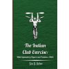 The Indian Club Exercise