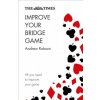 Times Improve Your Bridge Game (Andrew Robson,The Times Mind Games)(Brožovaná)
