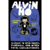 Alvin Ho: Allergic to Dead Bodies, Funerals, and Other Fatal Circumstances (Lenore Look,Leuyen Pham)(Brožovaná)