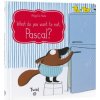 What Do You Want to Eat, Pascal?