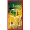 Zvěř, lov, myslivost v naší heraldice a filatelii - Jaromír Kovařík
