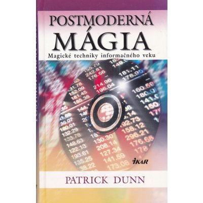 Postmoderná mágia - Patrick Dunn