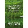 Razgovori s Bogom 2 (Neale Donald Walsch)(Brožovaná)