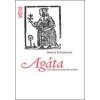 Agáta - Fulmeková Denisa