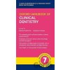 Oxford Handbook of Clinical Dentistry - OXFORD