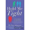 Hold Me Tight - Sue Johnson