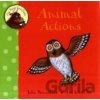 My First Gruffalo: Animal Actions - Axel Scheffler Julia Donaldson