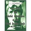 Fateful Adventures of the Good Soldier Svejk During the World War (Jaroslav Ha ek)()