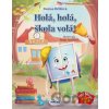 Holá, holá, škola volá! - Denisa Brliťová, Tereza Janýšková (ilustrátor)