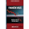 Finanční krize: co dělat, když se všechno hroutí - Jim Newheiser