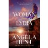The Woman from Lydia - Angela Hunt