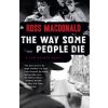 The Way Some People Die (MacDonald Ross)