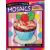 Dessert Lovers Mosaics Hexagon Coloring Books: Color by Number for Adults Stress Relieving Design (Rocket Publishing)(Brožovaná)