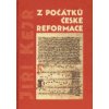 Z počátků české reformace - Kejř Jiří