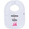 podbradník New Baby máma+táta=JÁ ružový