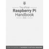 The Official Raspberry Pi Handbook 2026