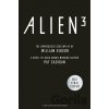 Alien - Alien 3: The Unproduced Screenplay by William Gibson - Pat Cadigan, William Gibson