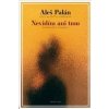 Nevidím ani tmu - Palán Aleš