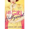 His Girl Hollywood (Brožovaná)