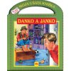 Danko a Janko (Anna Xawery Zyndwalewicz, Leo Seidler)