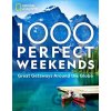1,000 Perfect Weekends - National Geographic Society