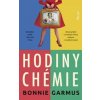 Hodiny chémie - Garmus Bonnie