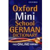 Oxford Mini School German Dictionary (Oxford Dictionaries)(Brožovaná)