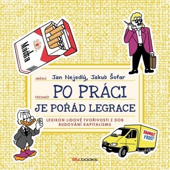 Po práci je pořád legrace - Jan Nejedlý, Jakub Šofar