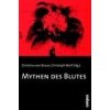 Mythen des Blutes