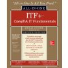 ITF+ CompTIA IT Fundamentals All-in-One Exam Guide, Second Edition (Exam FC0-U61) (Mike Meyers,Scott Jernigan,Daniel Lachance)(Brožovaná)