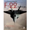 Lockheed-Martin F-22 Raptor:: An Illustrated History (William G. Holder)(Brožovaná)