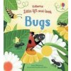 Little Lift and Look Bugs (Anna Milbourne)(Leporelo)
