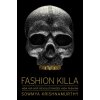 Fashion Killa: How Hip-Hop Revolutionized High Fashion