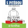 S Pitěrou Češi přežijou - Ernest Šťastný CZ