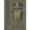 Alfons M. Mucha - Otčenáš | Mucha Alfons